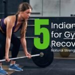 Indian herbs for gym recovery and muscle strength