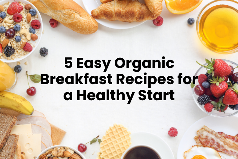 organic breakfast recipes India