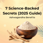 Ashwagandha Benefits: The Ultimate Science-Backed Guide (2025)