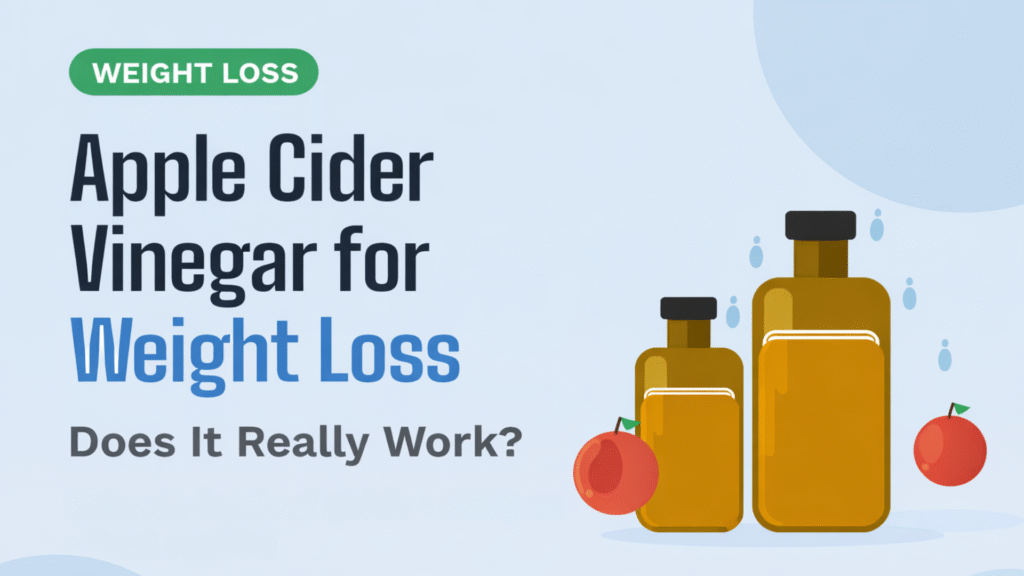 apple cider vinegar for weight loss