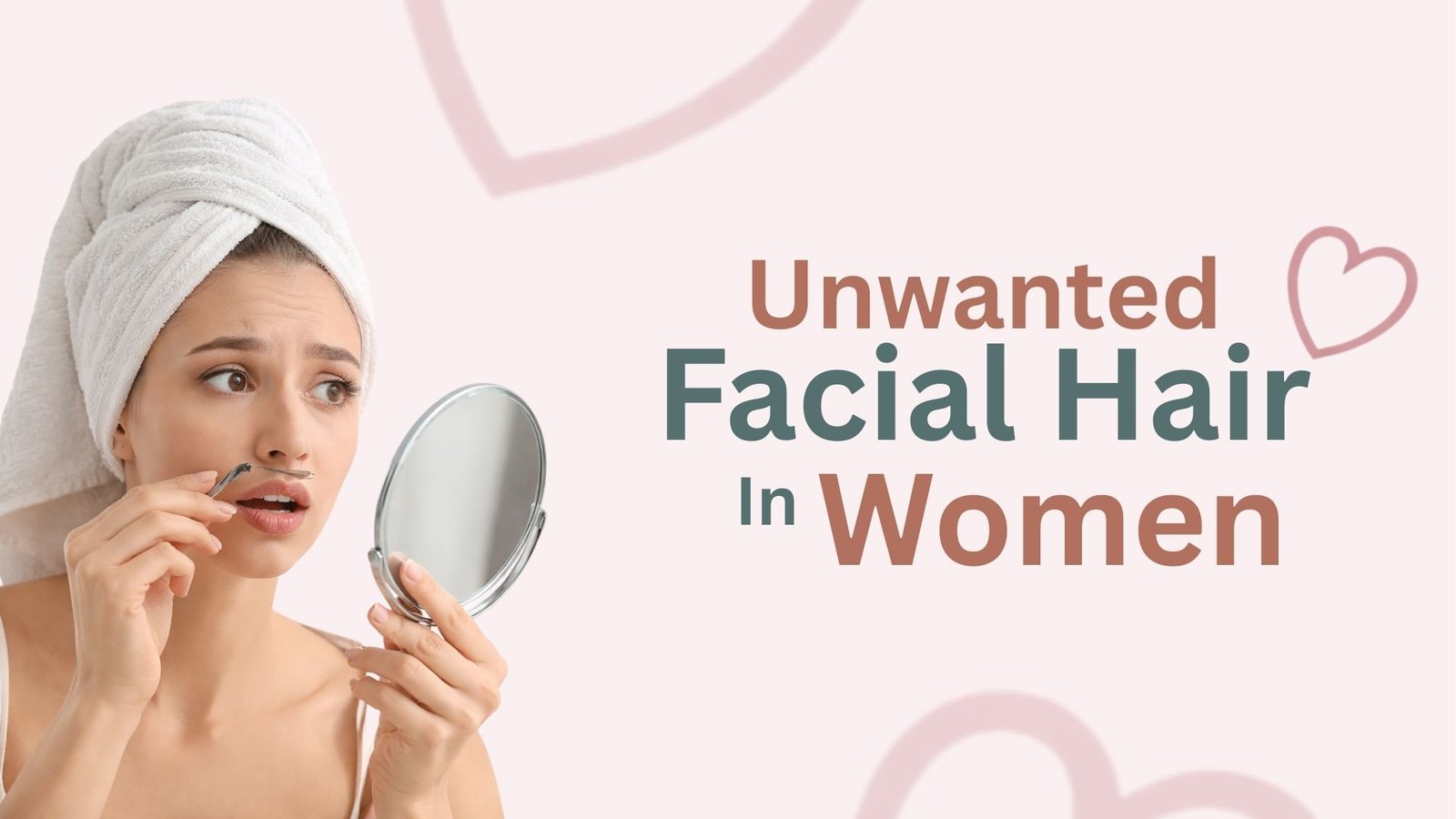 unwanted facial hair in women